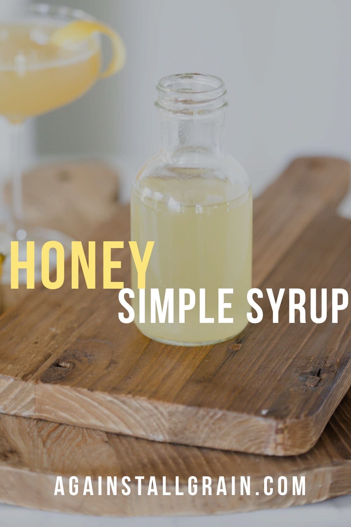 Honey Simple Syrup Against All Grain Delectable paleo recipes to