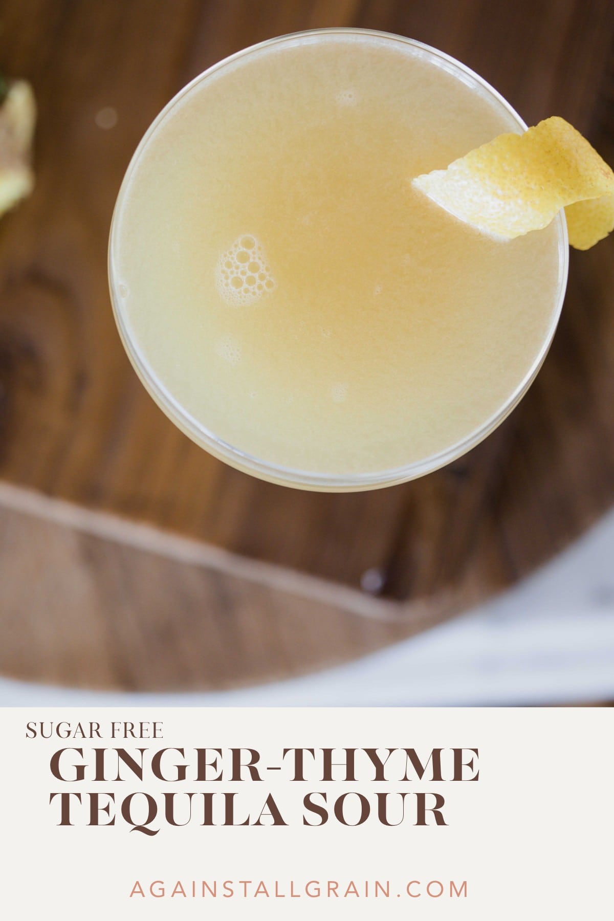 GingerThyme Tequila Sour Against All Grain Delectable paleo